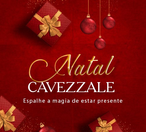 Natal Cavezzale | Espalhe a magia de estar presente!